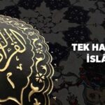 Tek Hak Dİn İslam